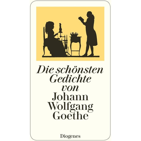 Die Schonsten Gedichte von Johann Wolfgang Goethe