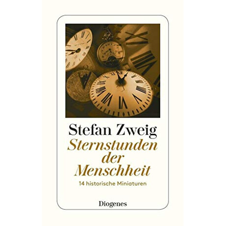 Sternstunden der Menschheit
