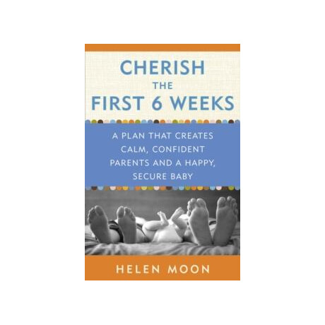 Cherish the First six Weeks