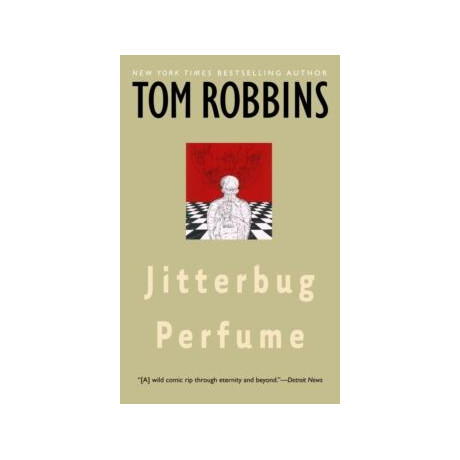 Jitterbug Perfume : a Novel