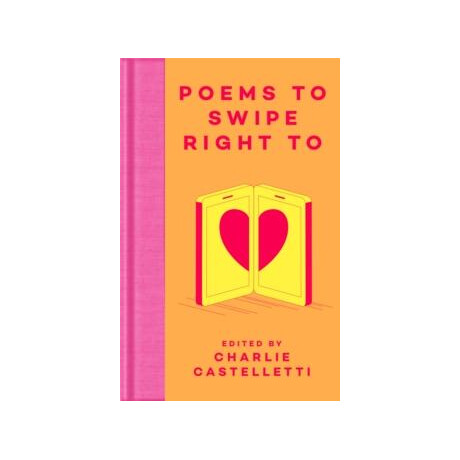 Poems to Swipe Right to