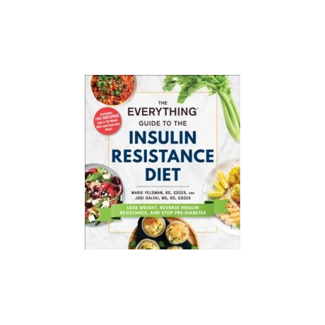 Everything Guide to the Insulin Resistance Diet