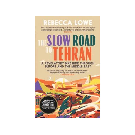 Slow Road to Tehran