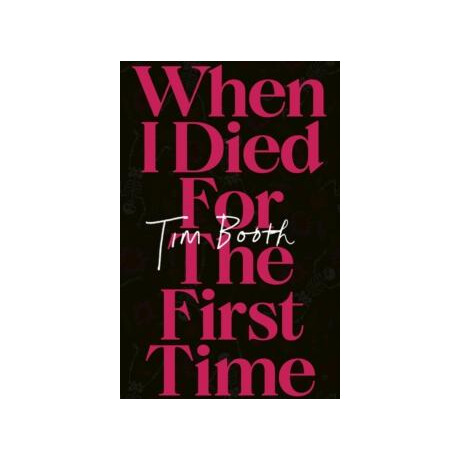 When i Died for the First Time
