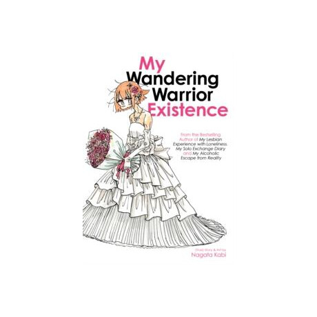 My Wandering Warrior Existence