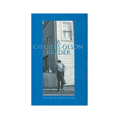 A Charles Olson Reader A Charles Olson Reader