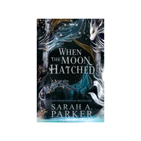 The When the Moon Hatched