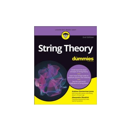 String Theory for Dummies String Theory for Dummies
