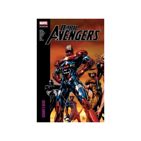 Dark Avengers Modern era Epic Collection: Osborn's Reign