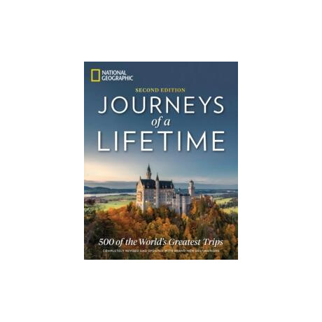 Journeys of a Lifetime, Second Edition Journeys of a Lifetime, Second Edition