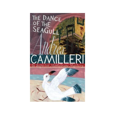 Andrea Camilleri: the Dance of the Seagull