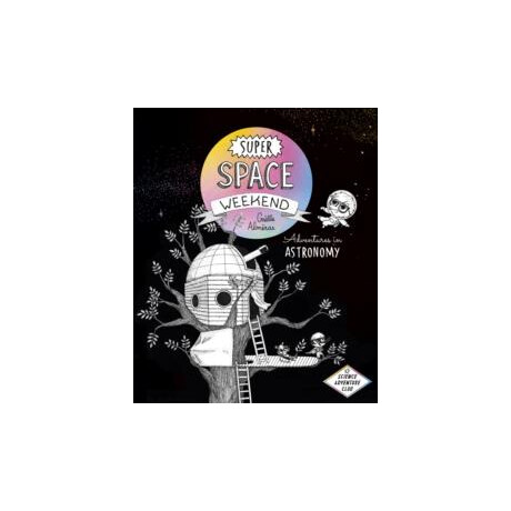 Super Space Weekend