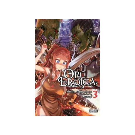 Orc Eroica, Vol. 3 (Light Novel)