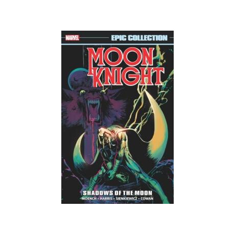Moon Knight Epic Collection: Shadows of the Moon