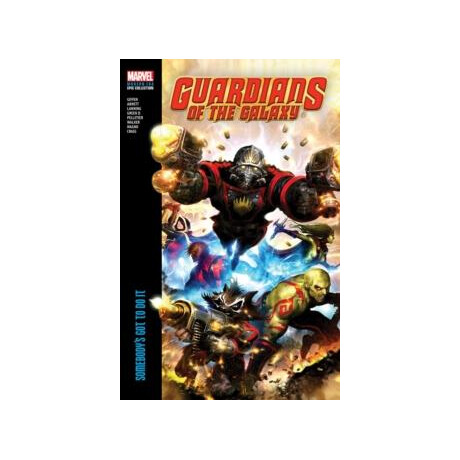 Guardians of the Galaxy Modern era Epic Collection: Somebody's got to do it