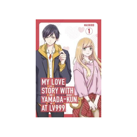 My Love Story With Yamada-kun at Lv999, Vol. 1