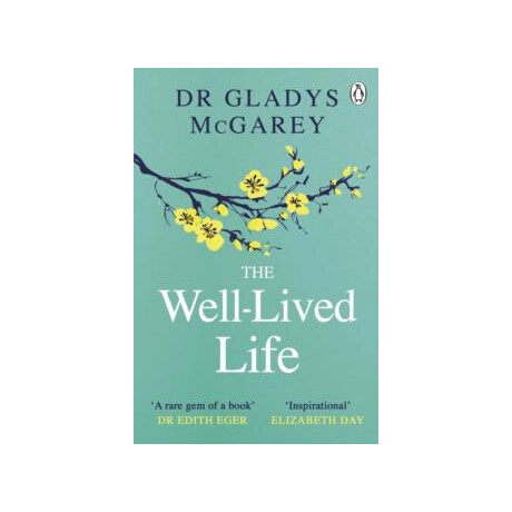 The Well- Lived Life