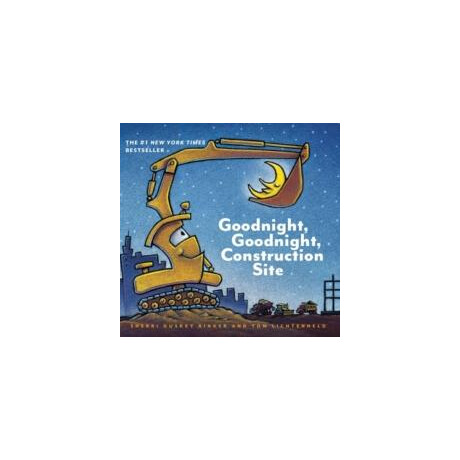 Goodnight, Goodnight Construction Site