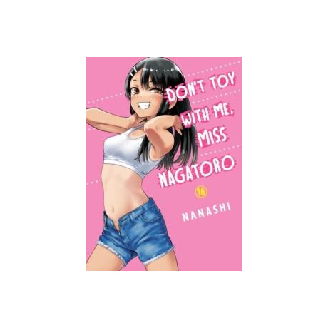Don't toy With me Miss Nagatoro, Volume 16