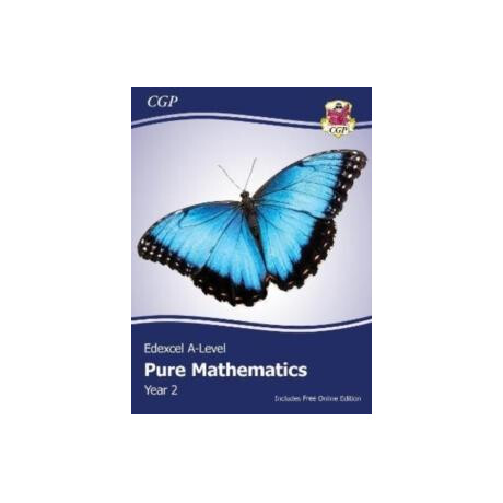 Edexcel a-Level Mathematics Student Textbook - Pure Mathematics Year 2 + Online Edition