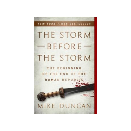 The Storm Before the Storm