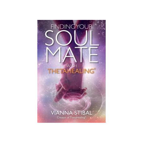 Finding Your Soul Mate With Thetahealing®