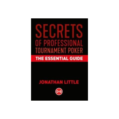 Secrets of Professional Tournament Poker