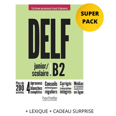 Super Pack Delf Scolaire & Junior β2 Nouveau Format (+ Lexique + Cadeau Surprise)