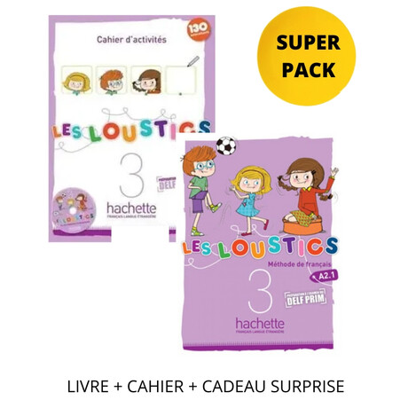 Super Pack les Loustics 3 (Livre de L'eleve + Cahier D'activites + Cadeau Surprise)