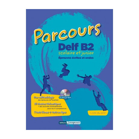 Parcours Delf b2 Scolaire et Junior Professeur