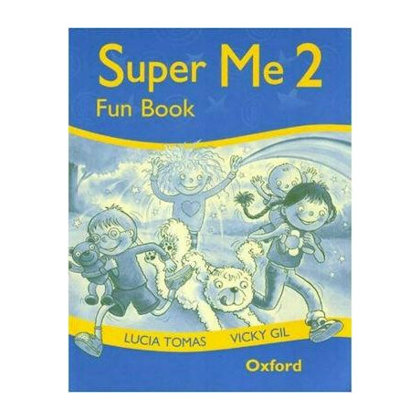 Super me 2 fun