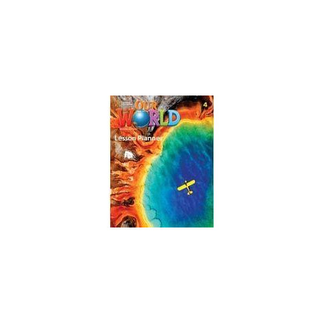Our World 4 Lesson Planner (+cd) 2nd Edition