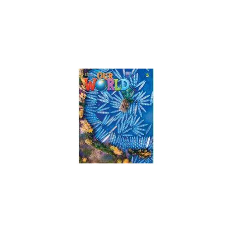 Our World 5 Student's Book (+e-Book +Online Practice) 2nd Edition