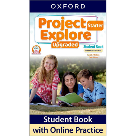 Project Explore Upgraded Starter Student's Book
