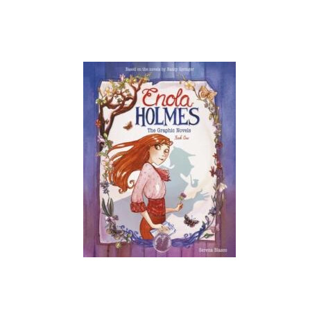 Enola Holmes: the Graphic Novels