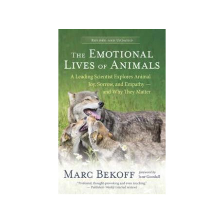 Emotional Lives of Animals Revised