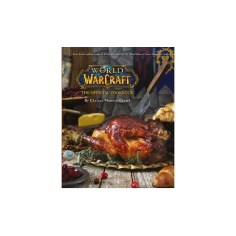 World of Warcraft the Official Cookbook