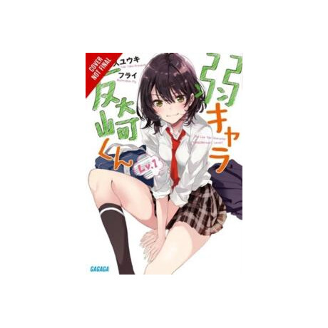 Bottom-Tier Character Tomozaki, Vol. 1 (Light Novel)
