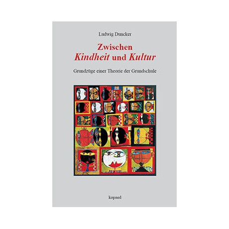 Zwischen Kindheit und Kultur