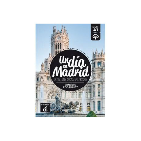 Un dia en Madrid (+downloadable Mp3)