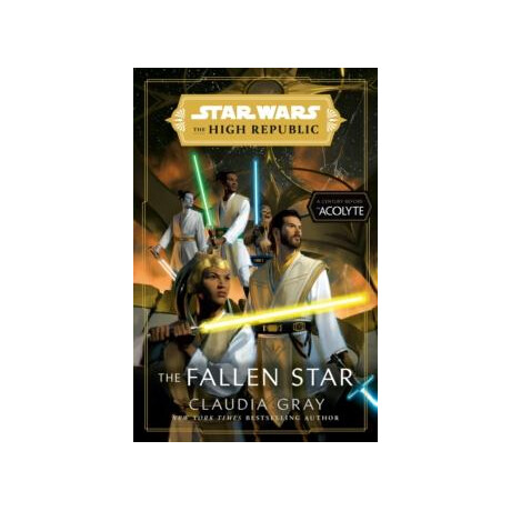 Star Wars: the Fallen Star (The High Republic)