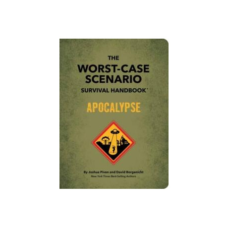 Worst-Case Scenario Survival Handbook: Apocalypse