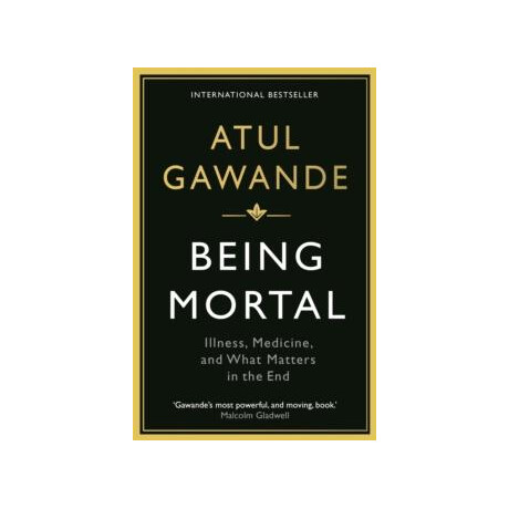 Being Mortal