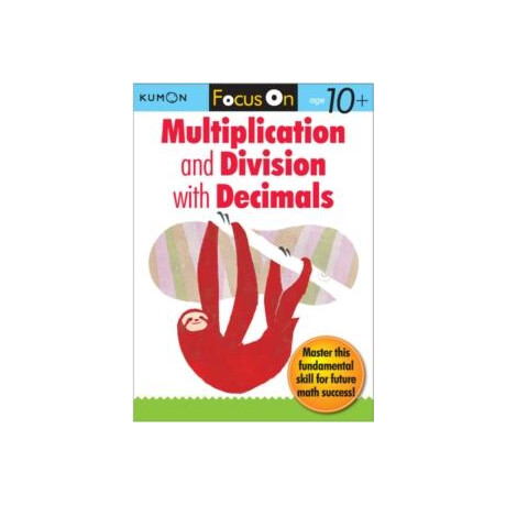 Focus on Multiplication and Division With Decimals