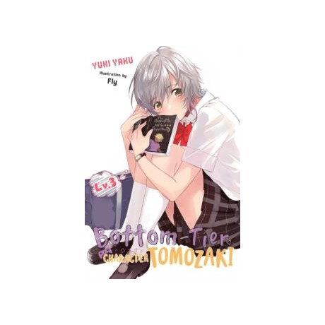 Bottom-Tier Character Tomozaki, vol 3 (Light Novel)