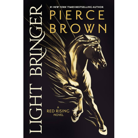 Light Bringer:the Absolutely Addictive and Action-Packed Space Opera