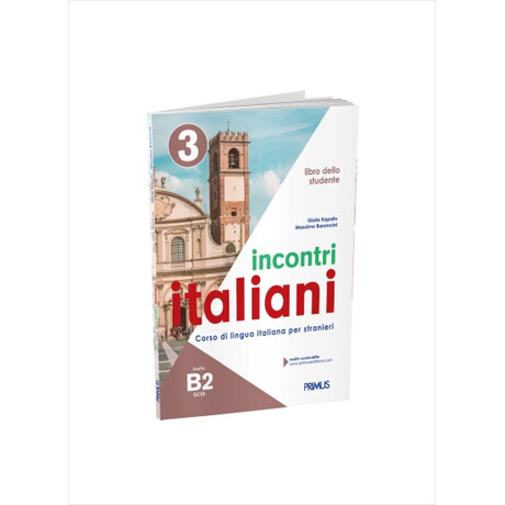 Incontri Italiani 3 b2. Libro Dello Studente