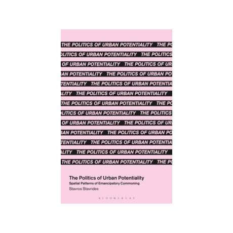 Politics of Urban Potentiality