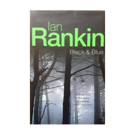 Ian Rankin - Black and Blue