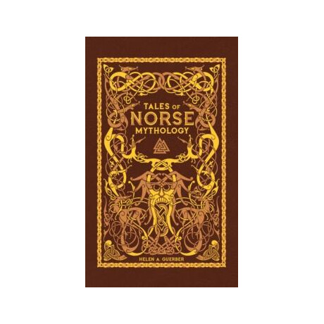 Tales of Norse Mythology (Barnes & Noble Omnibus Leatherbound Classics)